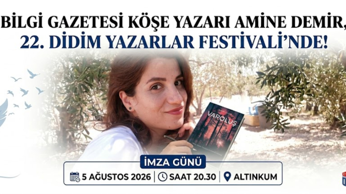 Bilgi Gazetesi Köşe Yazarı Amine Demir, 22. Didim Yazarlar Festivali’nde Okurlarıyla Buluşuyor!