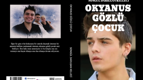 Bir Annenin Kaleminden Yürek Burkan Bir Umut Hikâyesi: "Okyanus Gözlü Çocuk"